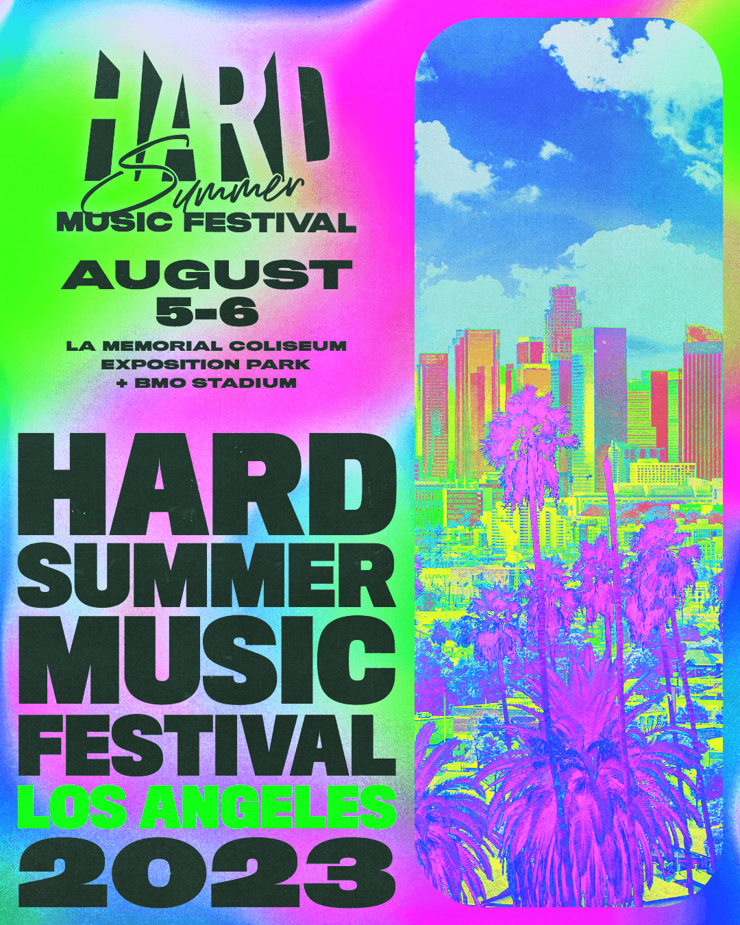 HARD Summer announces return to Los Angeles after 10 Years - Electric Family