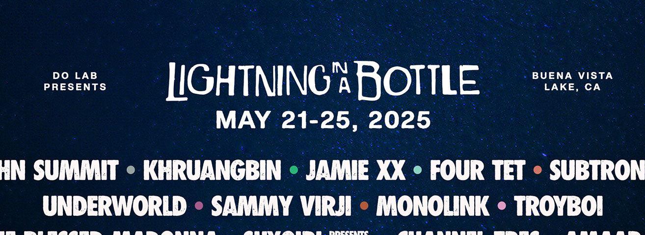 Do LaB Announces Music Lineup for Lightning in a Bottle 2025 - Electric Family