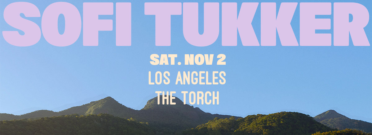 Sofi Tukker Ticket Giveaway