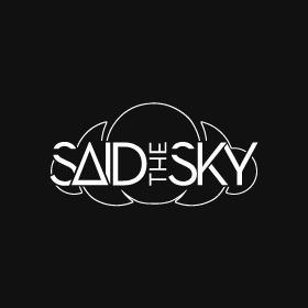 Said the Sky - Electric Family