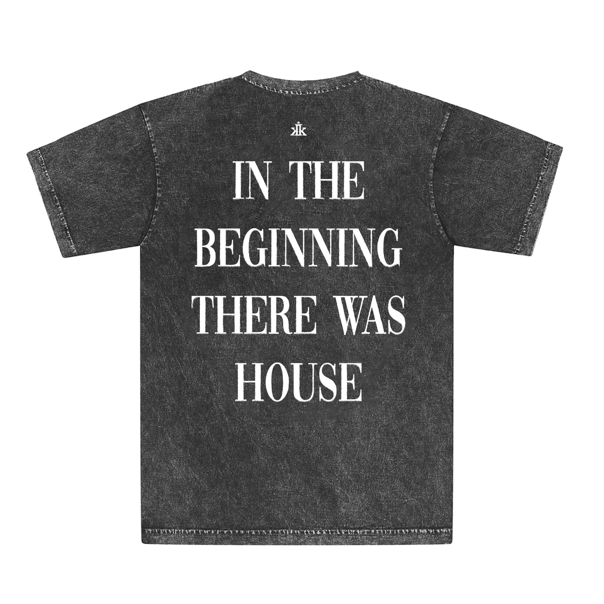 In The Beginning...[House] Tee / Carbon Black